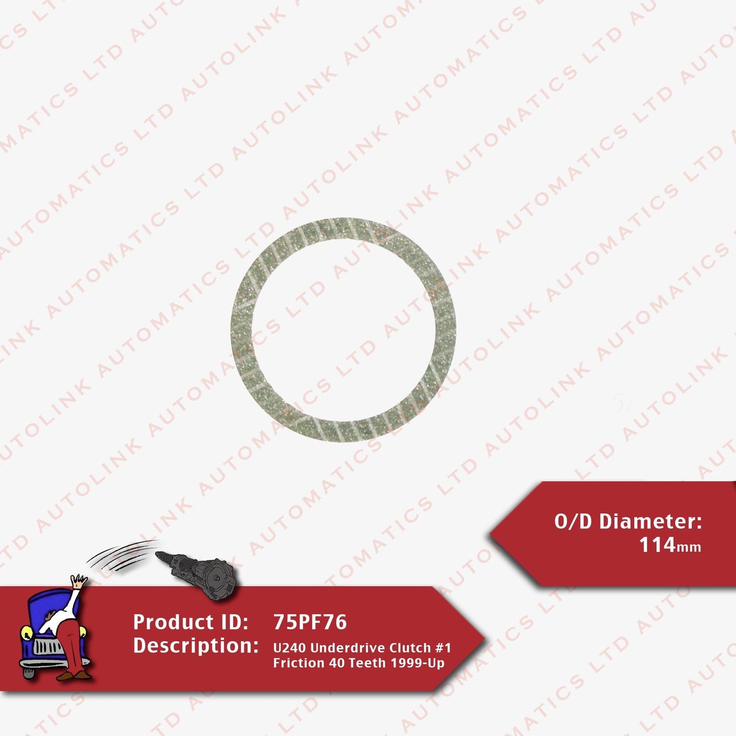 U240 Underdrive Clutch #1 Friction 40 Teeth 1999-Up