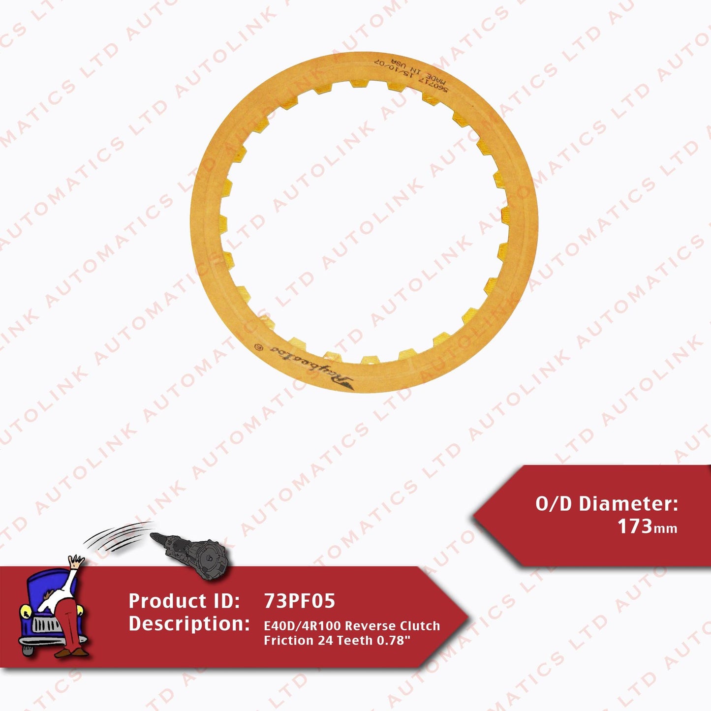 E40D/4R100 Reverse Clutch Friction 24 Teeth 0.78"