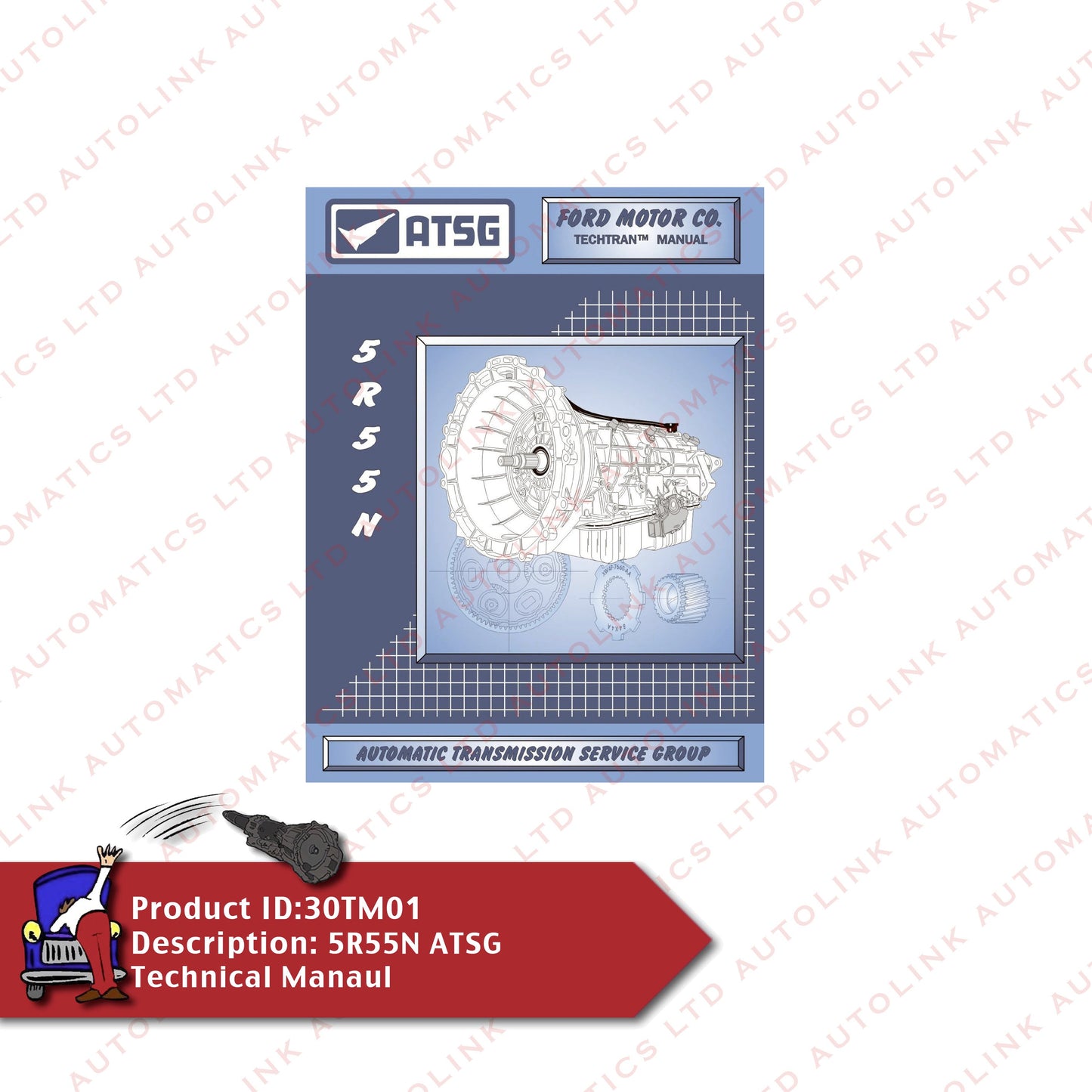 5R55N ATSG Technical Manaul