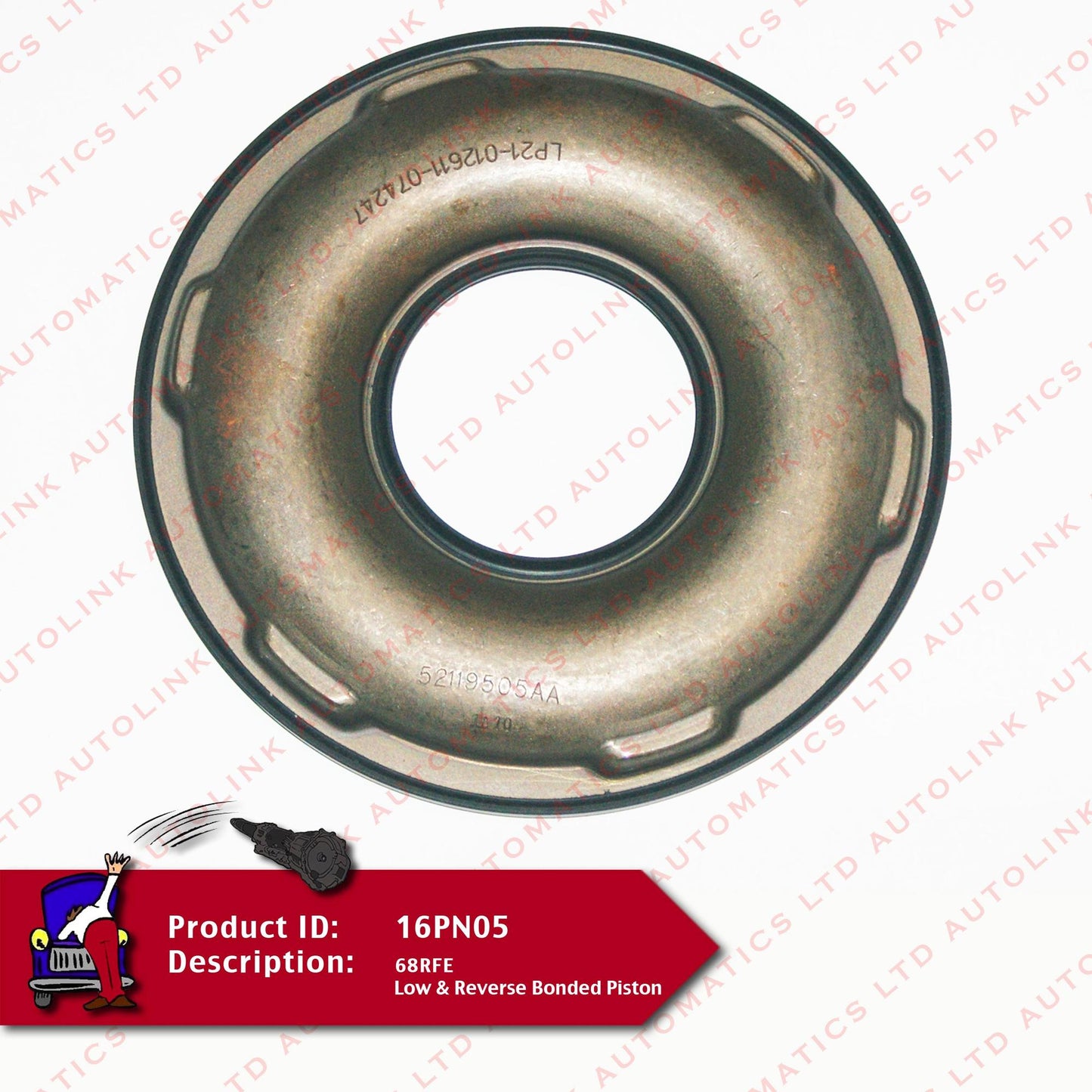 68RFE Low & Reverse Bonded Piston