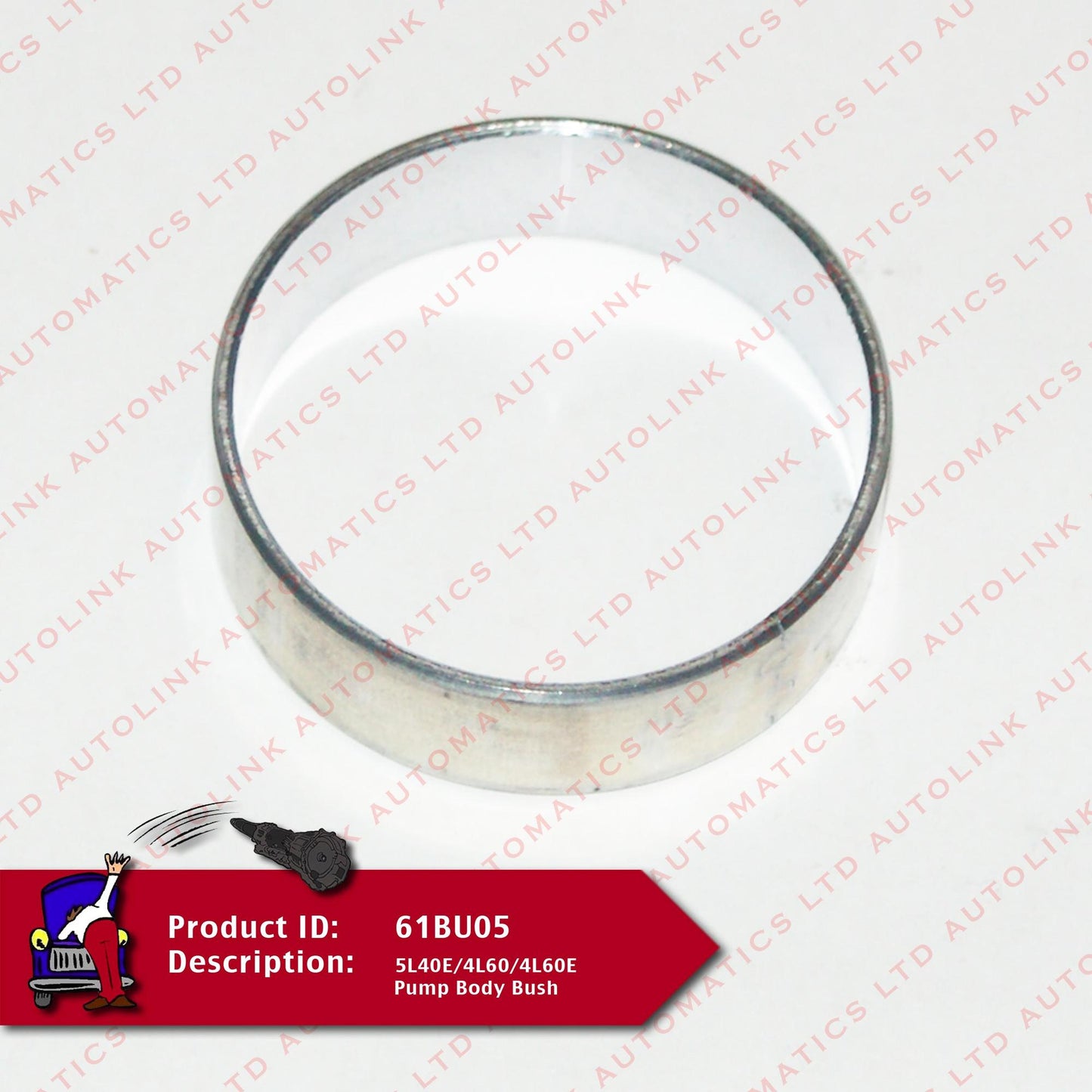 5L40E/4L60/4L60E Pump Body Bush