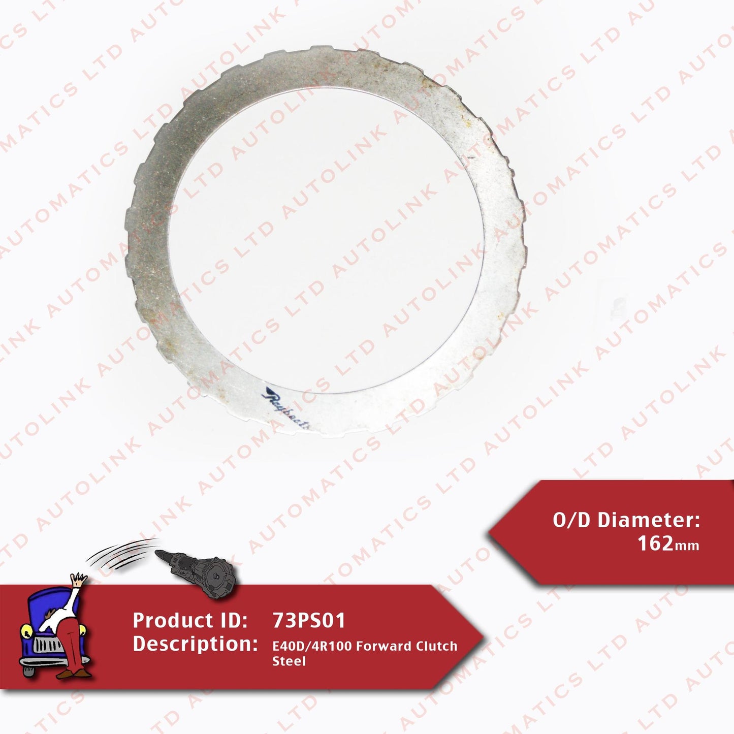 E40D/4R100 Forward Clutch Steel