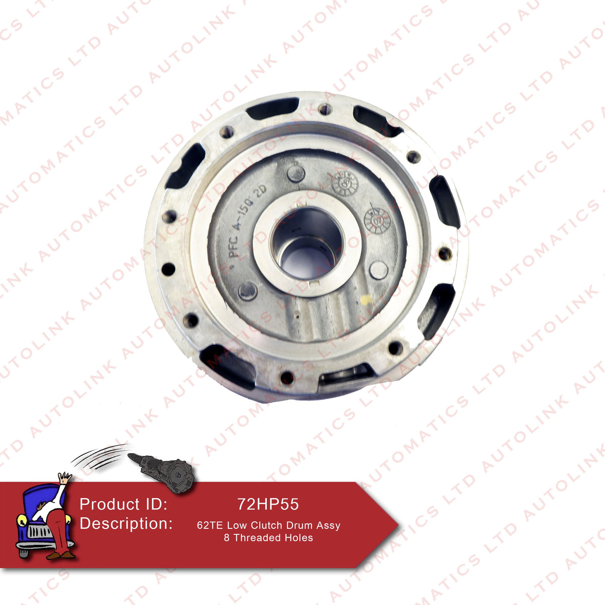 62TE Low Clutch Drum Assy 8 Threaded Holes