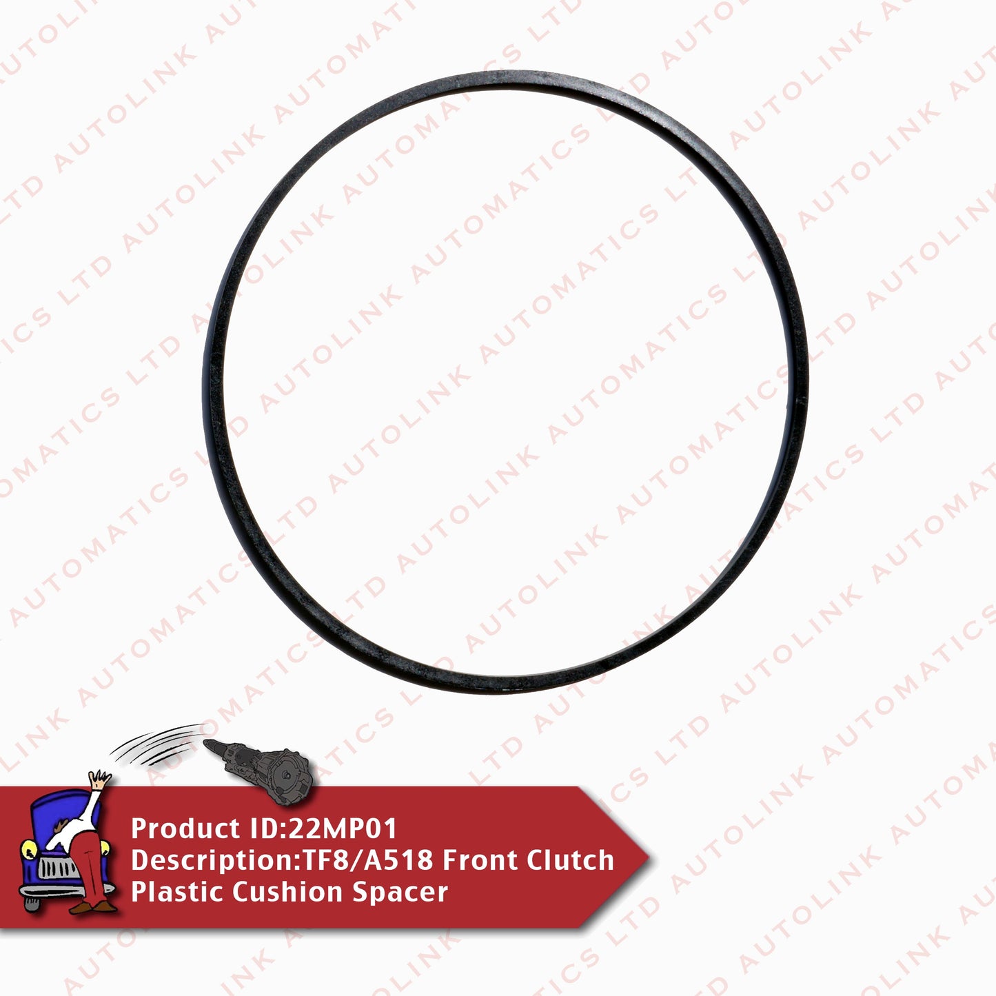 TF8/A518 Front Clutch Plastic Cushion Spacer
