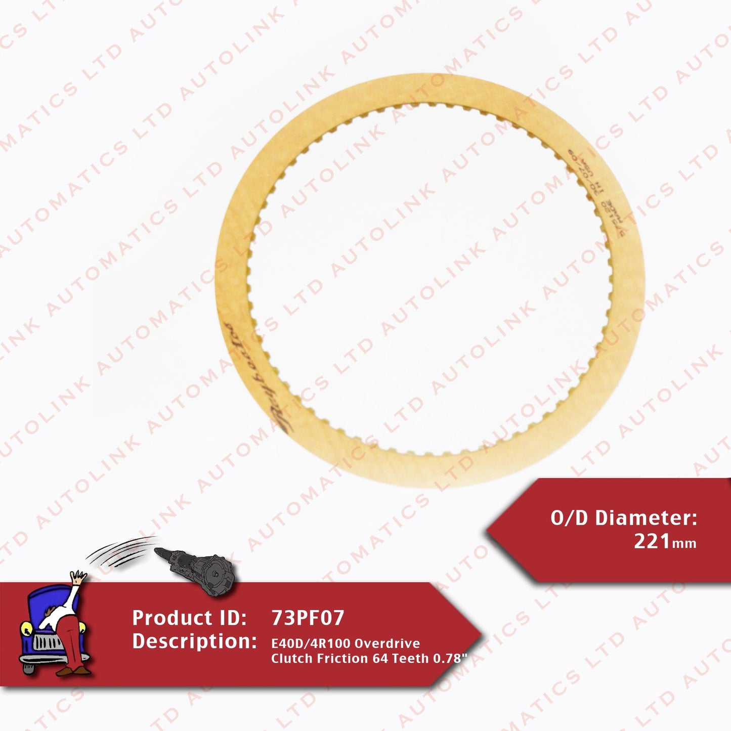 E40D/4R100 Overdrive Clutch Friction 64 Teeth 0.78"