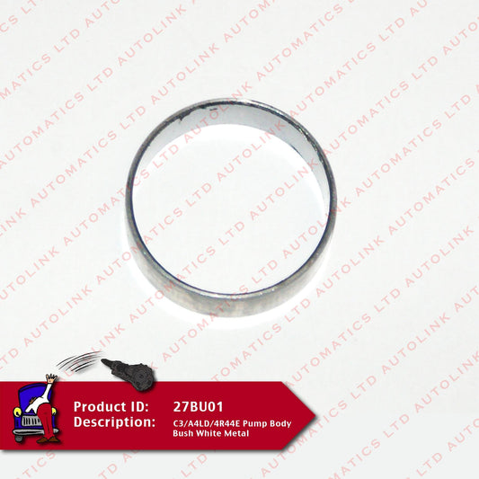C3/A4LD/4R44E Pump Body Bush White Metal