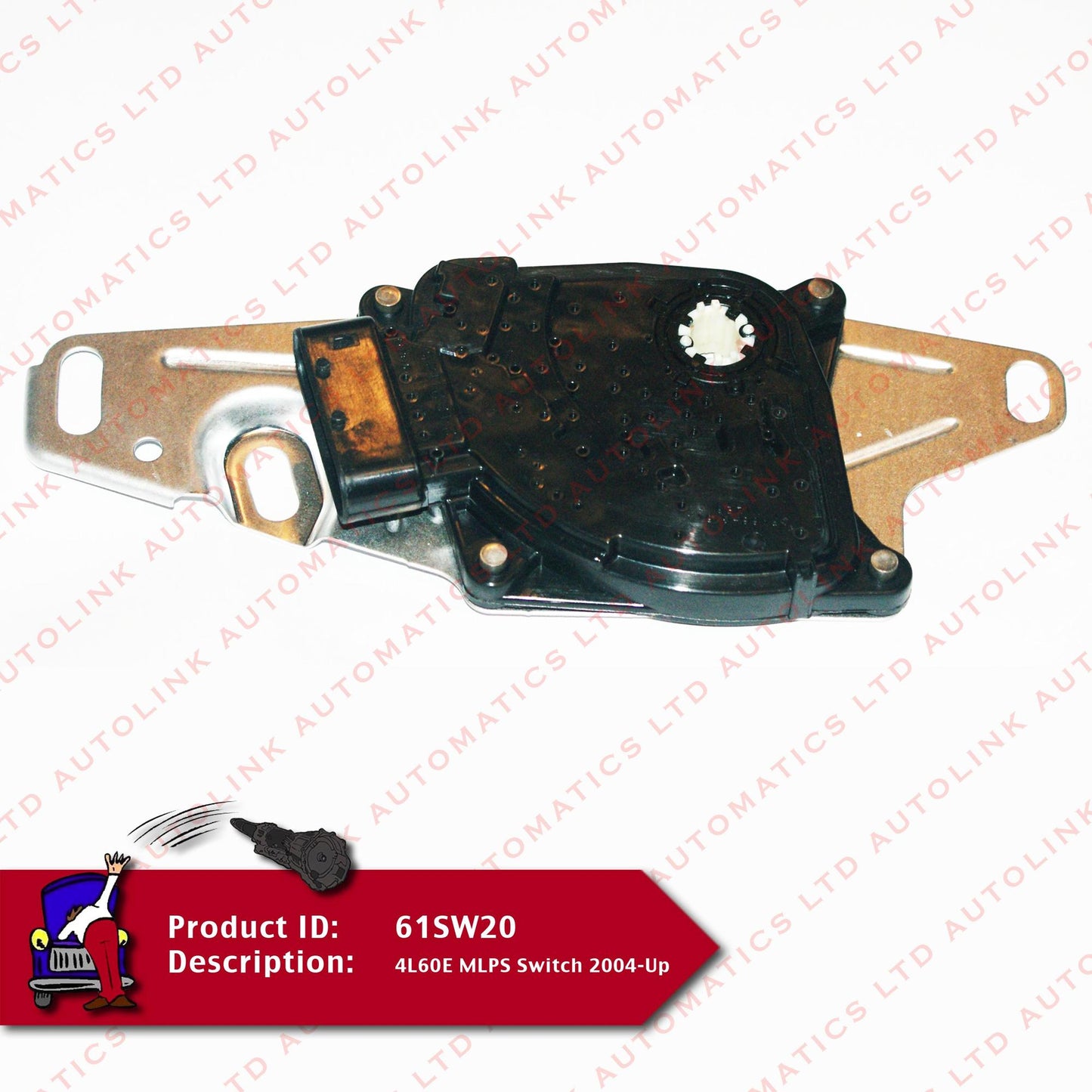 4L60E MLPS Switch 2004-Up