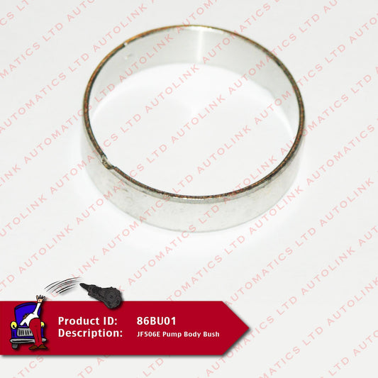JF506E Pump Body Bush