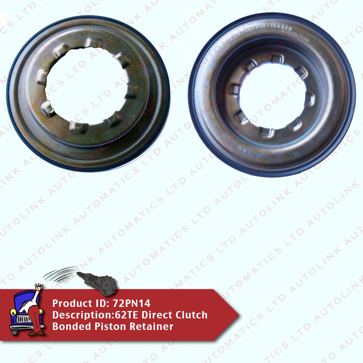 62TE Direct Clutch Bonded Piston Retainer