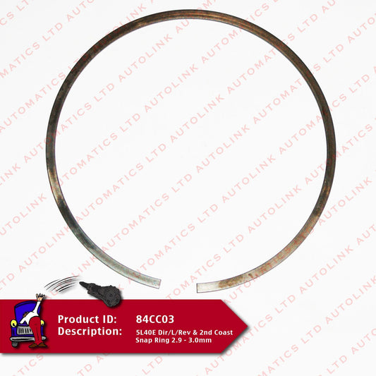5L40E Dir/L/Rev & 2nd Coast Snap Ring 2.9 - 3.0mm