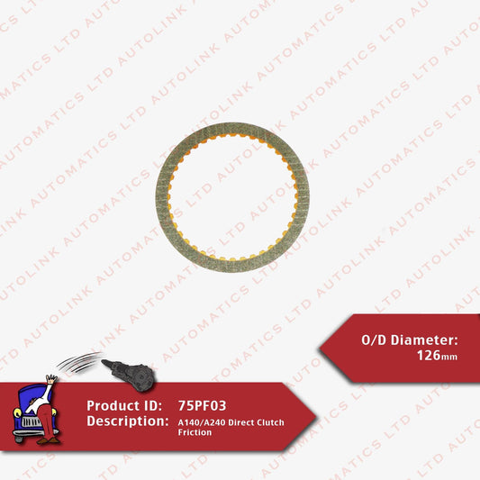 A140/A240 Direct Clutch Friction