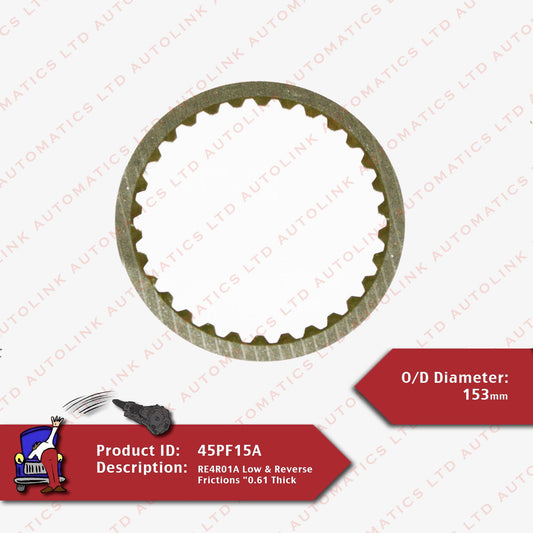 RE4R01A Low & Reverse Frictions "0.61 Thick