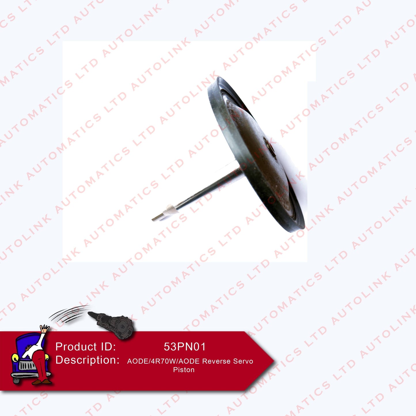 AOD/AODE/4R70W Reverse Servo Piston